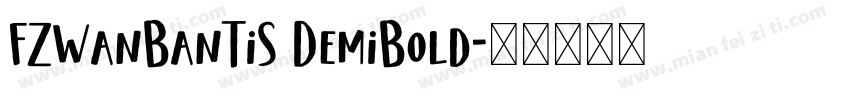FZWanBanTiS DemiBold字体转换